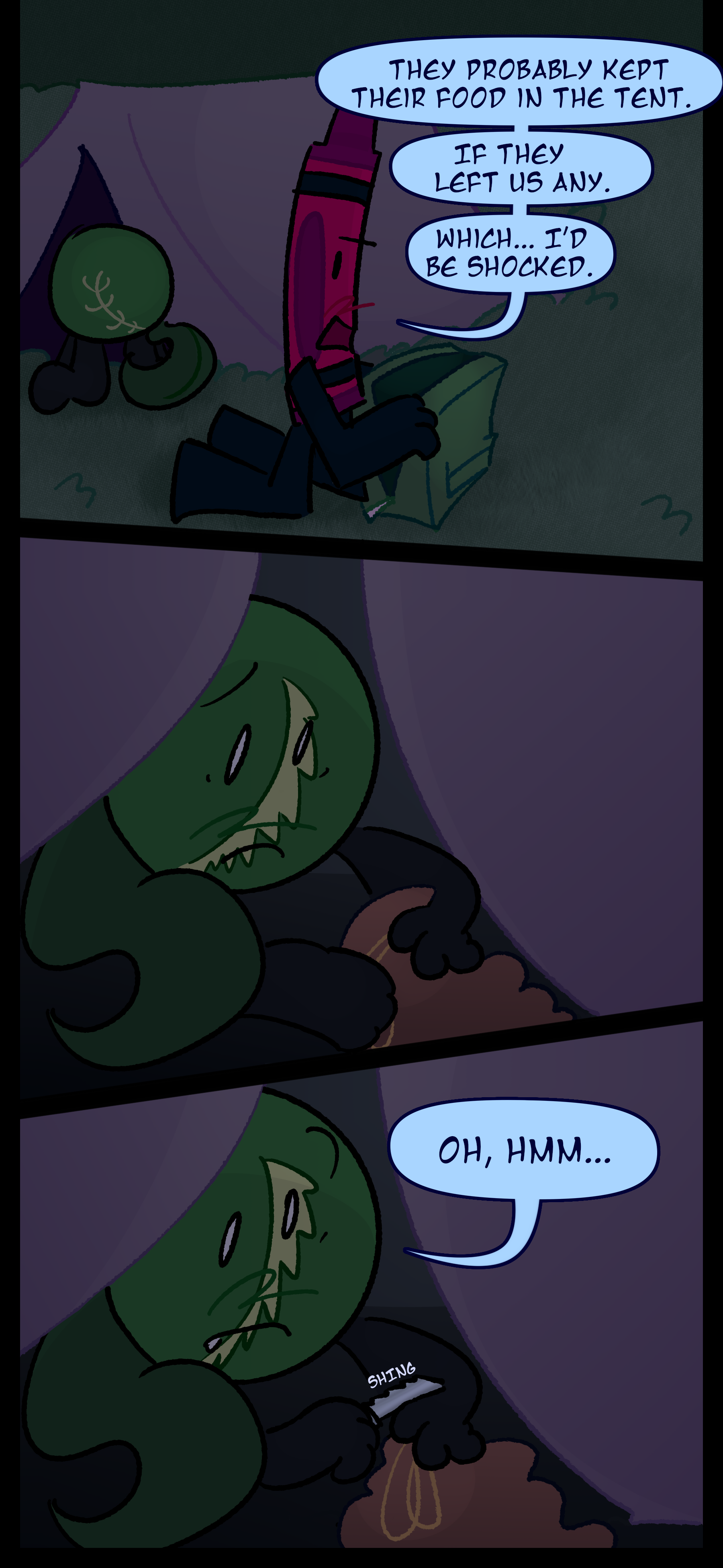 Abraham checks one of the backpacks and says "They probably kept their food in the tent. If they left us any. Which... I'd be shocked." Monroe checks the other bag and mutters "Oh hmm..." as he pulls a small knife from the backpack.