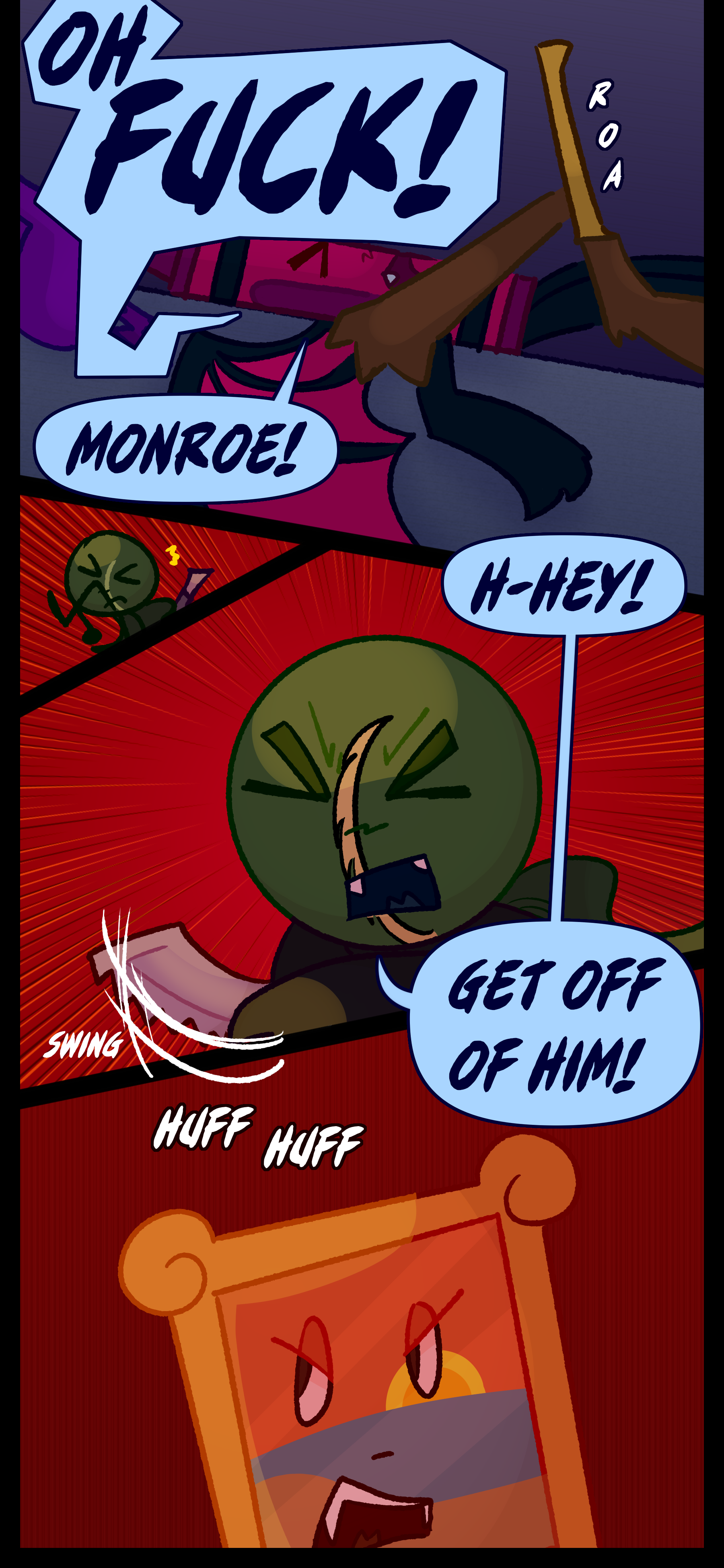 The object pounces on Abraham and he yells "OH FUCK! MONROE!" Monroe rushes in swinging with his knife and yells "H-HEY! GET OFF OF HIM!" The object pants.