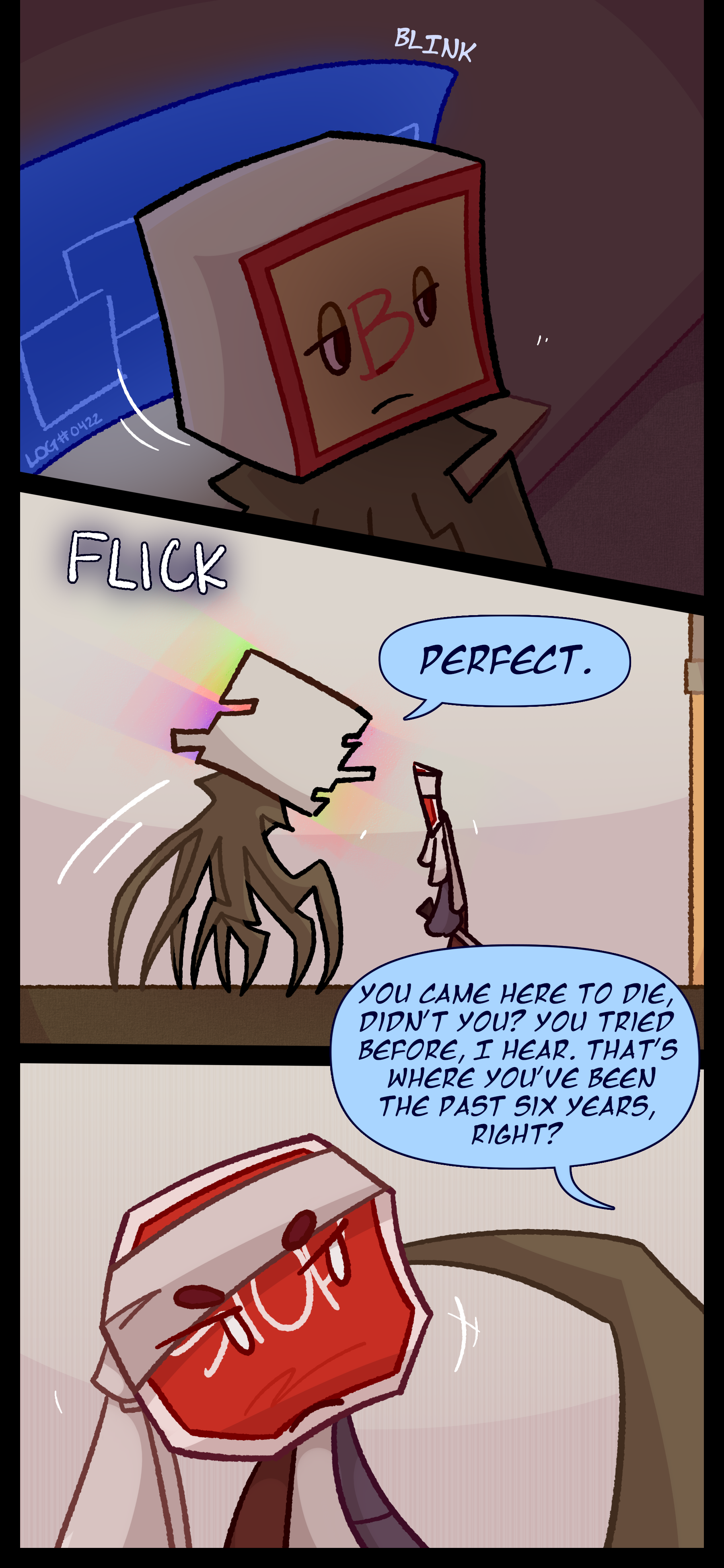 Madeline turns around to see Lyra approaching her with a sword. Madeline full of angel energy says "Perfect." She touches Lyra's head with a spider leg before continuing "You came here to die didn't you? You tried before I hear. That's where you've been the past six years right?"