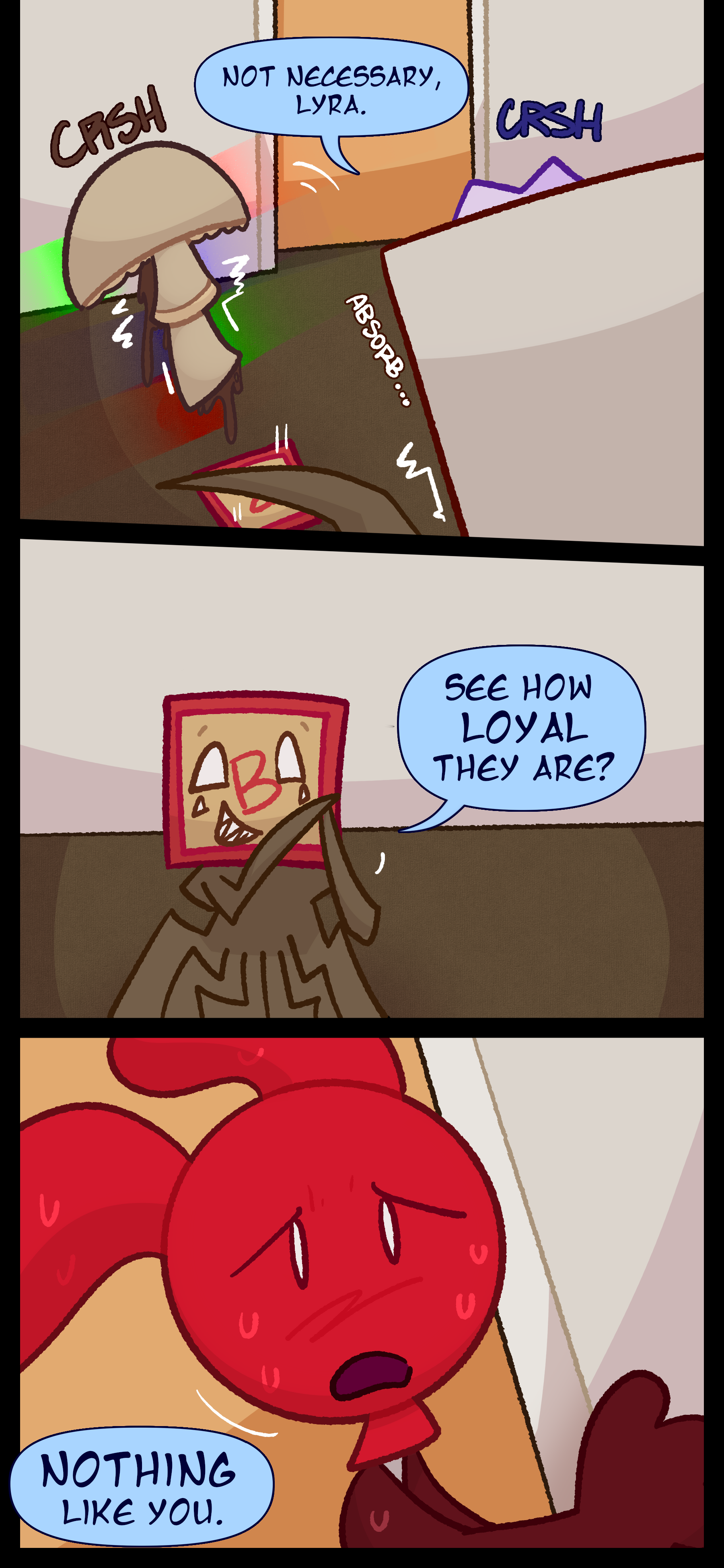 Madeline absorbs hallicon from the two objects killing them. She says "Not necessary Lyra. See how loyal they are? Nothing like you." Caine watches from the door.