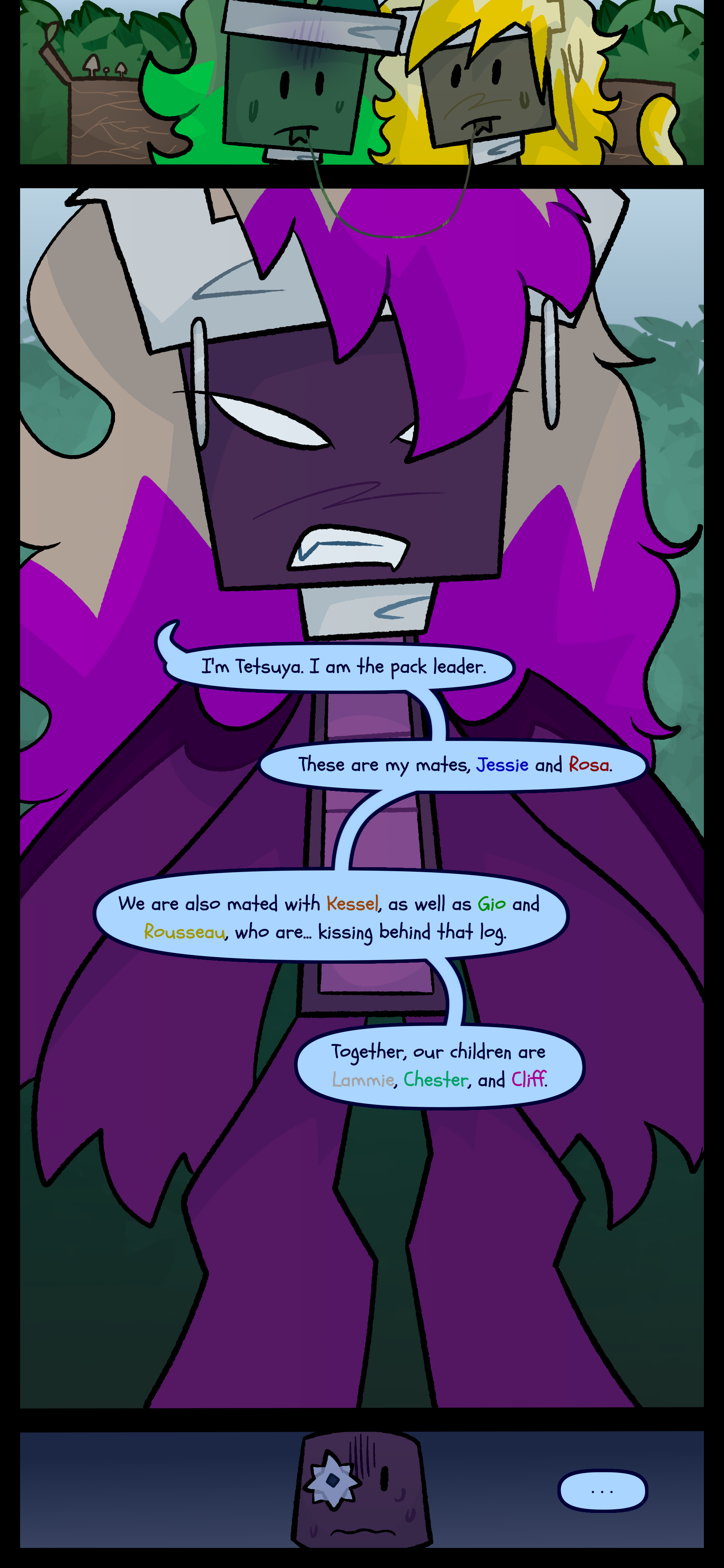 A green paintbrush and a yellow paintbrush are seen with a string of saliva between their mouths. A huge purple paintbrush object with wings approaches and says "I'm Tetsuya. I am the pack leader. These are my mates Jessie and Rosa. We are also mated with Kessel (whose name is orange) as well as Gio (the green one) and Rousseau (the yellow one) who are... kissing behind that log. Together our children are Lammie (whose name is gray) Chester (whose name is lighter green) and Cliff (whose name is purple)." Shine stares in fear.
