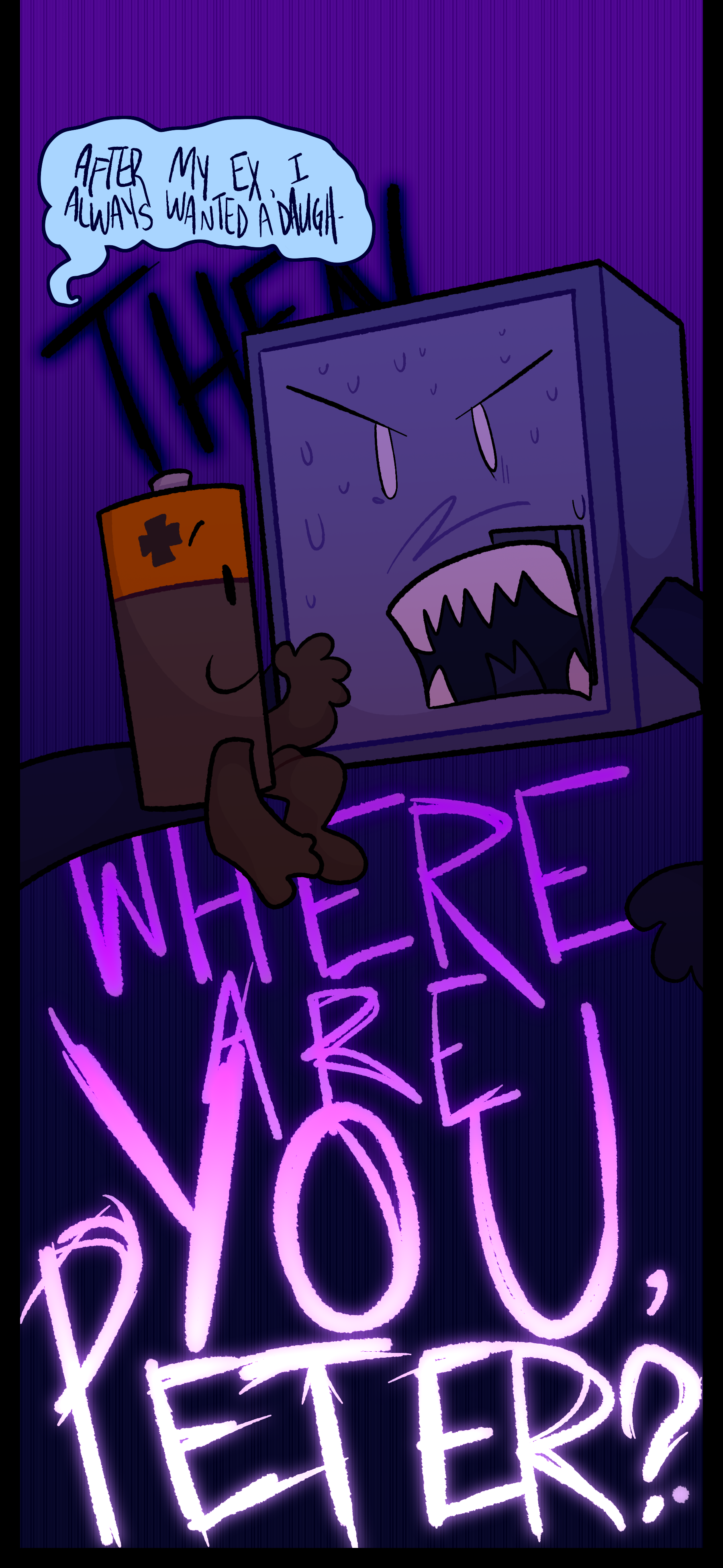 Peter can be seen calmly sitting in front of him. Peter, in Montag's mind, or perhaps Keiji mimicking him, says, "After my ex, I always wanted a daughter." Montag shouts, "THEN WHERE ARE YOU, PETER?"