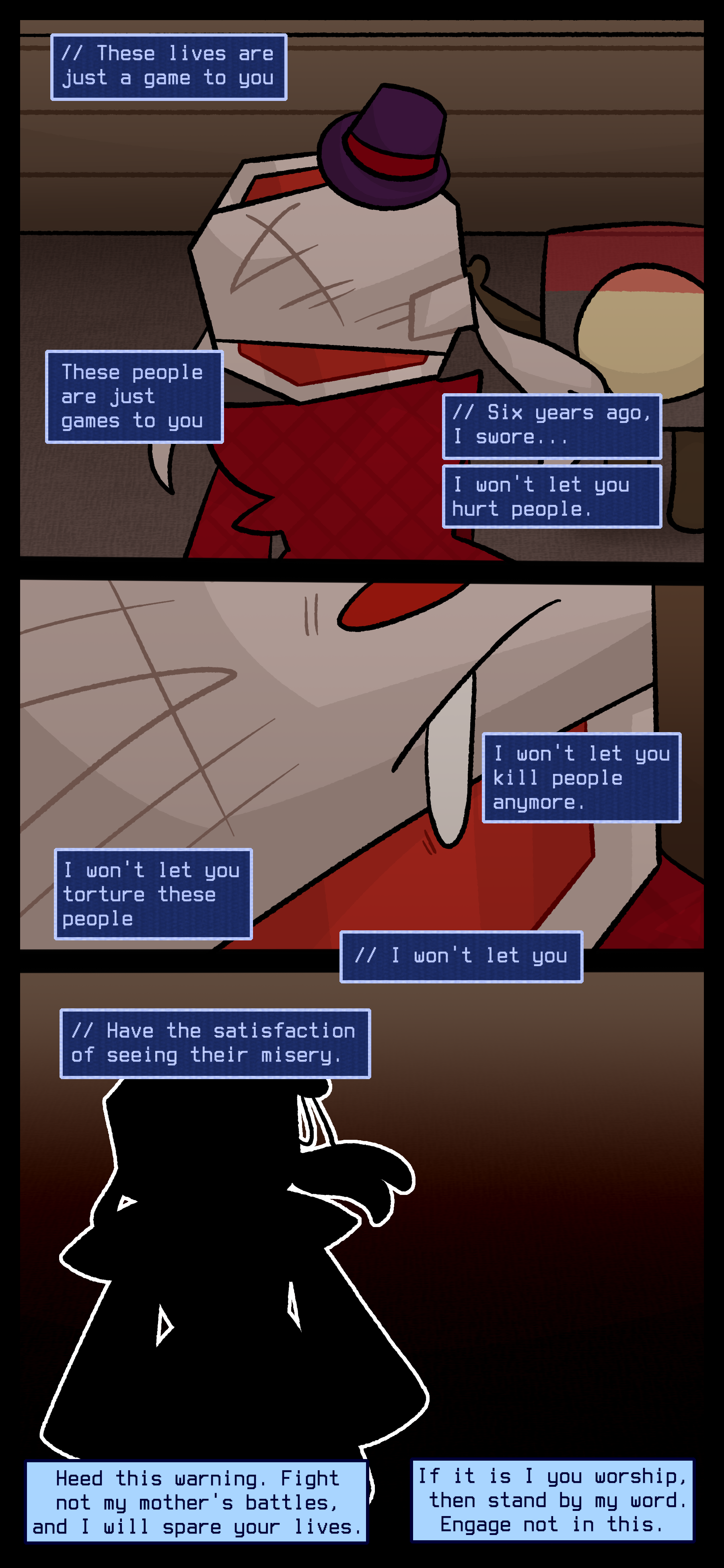 She follows the priest forward and continues her internal monologue. "These lives are just a game to you. These people are just a game to you. Six years ago I swore... I won't let you hurt people. I won't let you kill people anymore. I won't let you torture these people. I won't let you have the satisfaction of seeing their misery." As Lyra stands in front of the churchgoers she raises her sword and says "Heed this warning. Fight not my mother's battles, and I will spare your lives. If it is I you worship, then stand by my word. Engage not in this." She follows the priest forward and continues her internal monologue. "These lives are just a game to you. These people are just a game to you. Six years ago I swore... I won't let you hurt people. I won't let you kill people anymore. I won't let you torture these people. I won't let you have the satisfaction of seeing their misery." As Lyra stands in front of the churchgoers she raises her sword and says "Heed this warning. Fight not my mother's battles, and I will spare your lives. If it is I you worship, then stand by my word. Engage not in this."