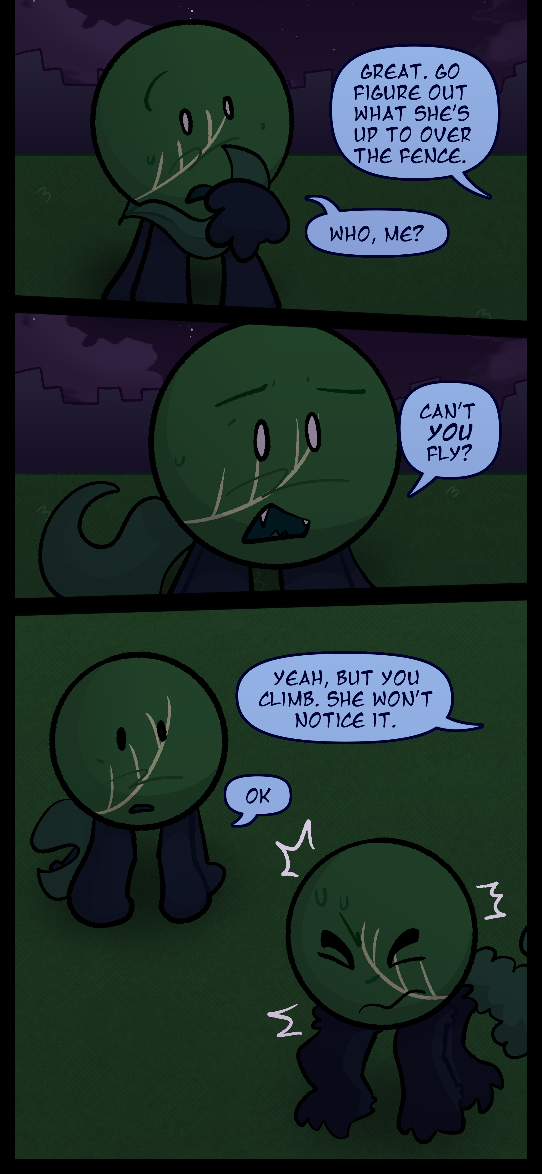 Abraham tells Monroe "Okay look over the fence." Surprised Monroe responds "Who me? Aren't you the fuh-" Abraham cuts him off answering "Yeah but YOU climb." Monroe says "Okay" and transforms into his therian form a marten.