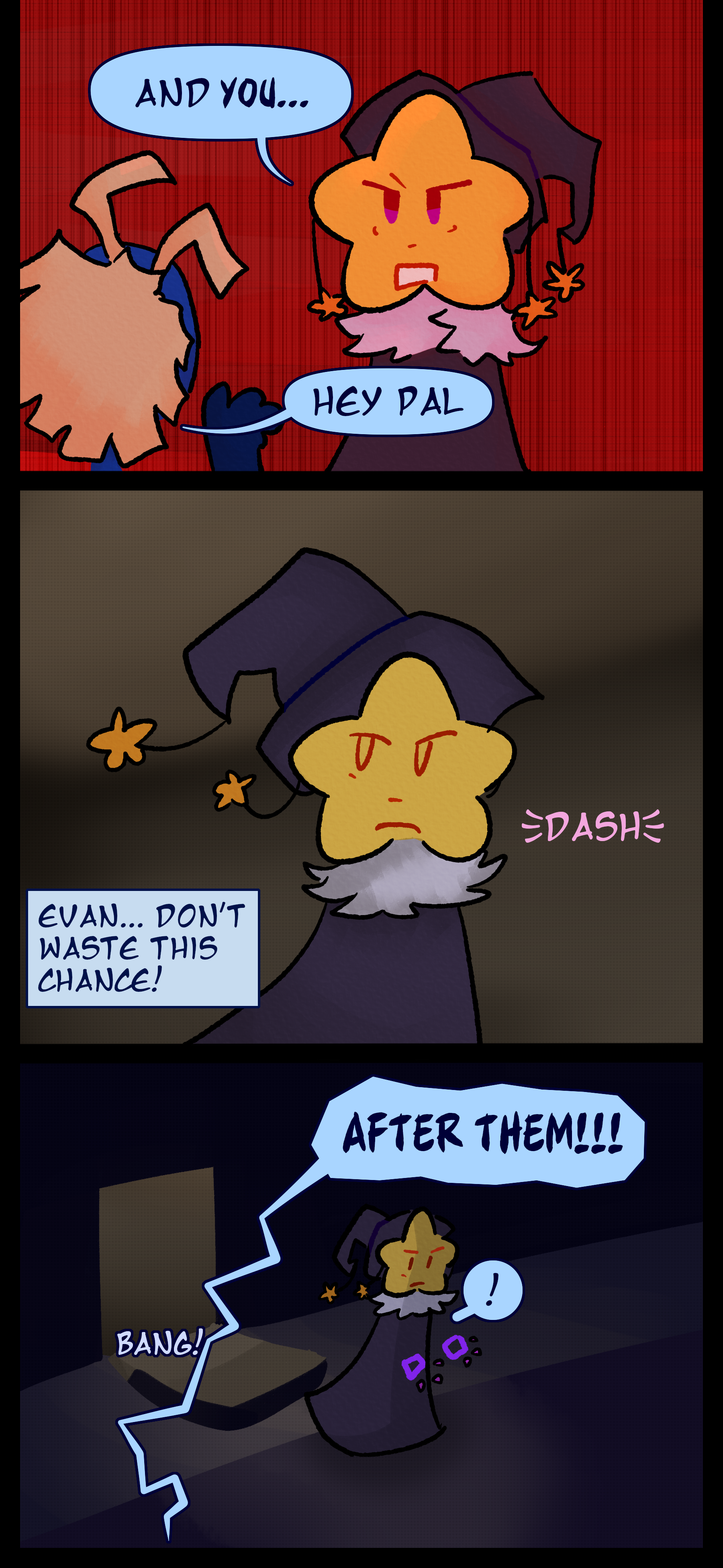 Juno turns around and says in anger "And YOU..." The blue and white object a mop says "Hey pal." Juno dashes away and thinks "Evan... Don't waste this chance!" They burst open the door to the building and run outside as Ryley yells out "AFTER THEM!!!"