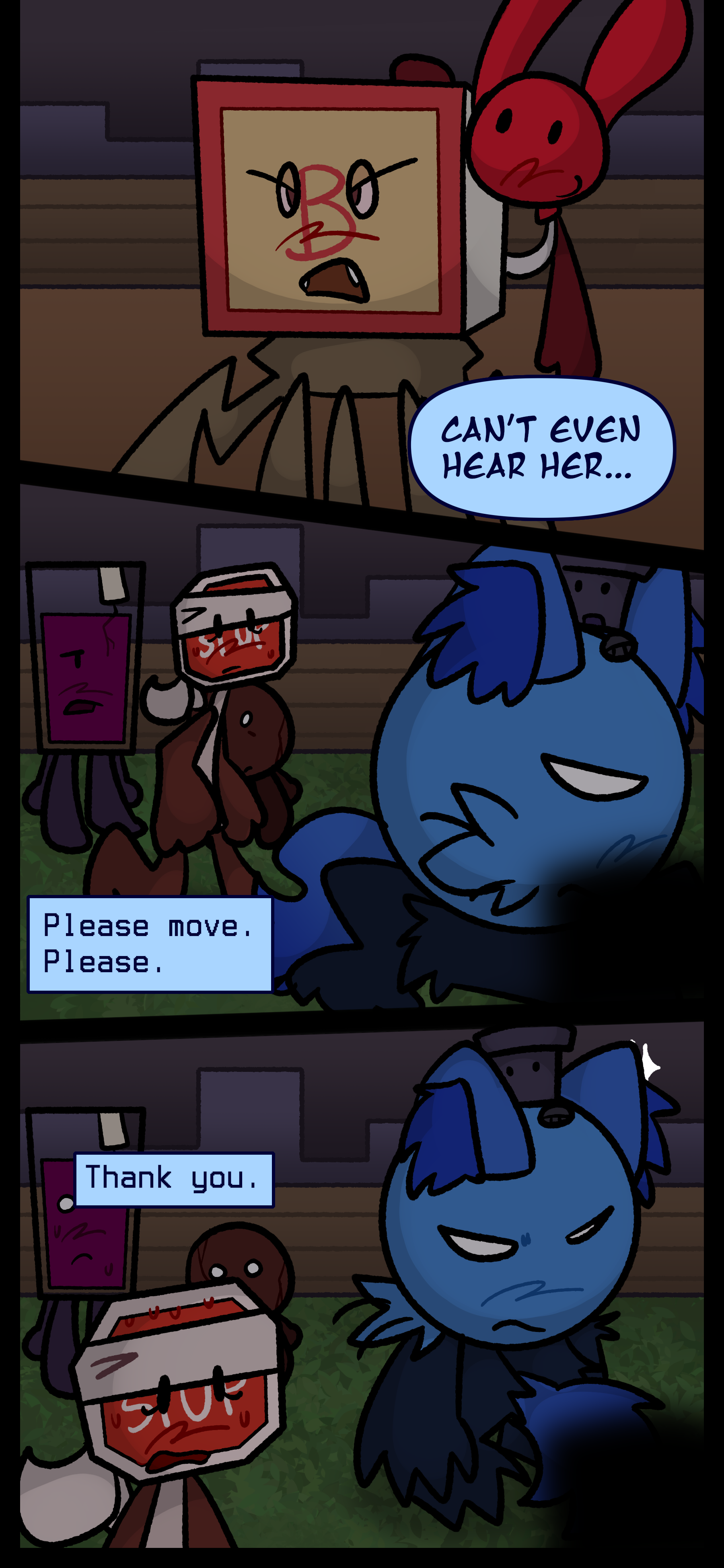 Blaire mutters "Can't even hear her..." as Madeline is seen speaking. A stop sign object comes from behind the two and says Please move please." and thanks Blaire as she does so.